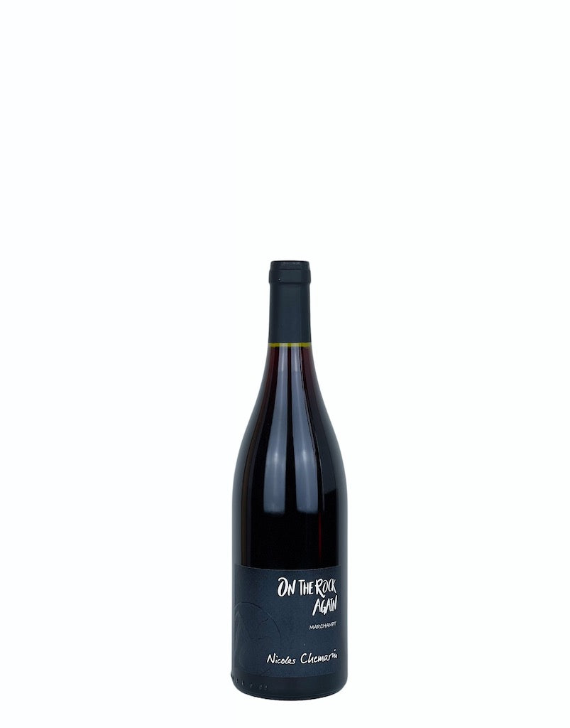 A bottle of On the Rock Again, a natural wine produced by Nicolas Chemarin with Gamay grapes. 